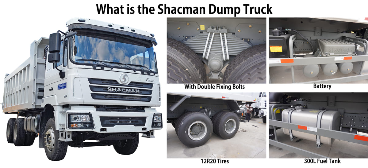 What is the Shacman Dump Truck?